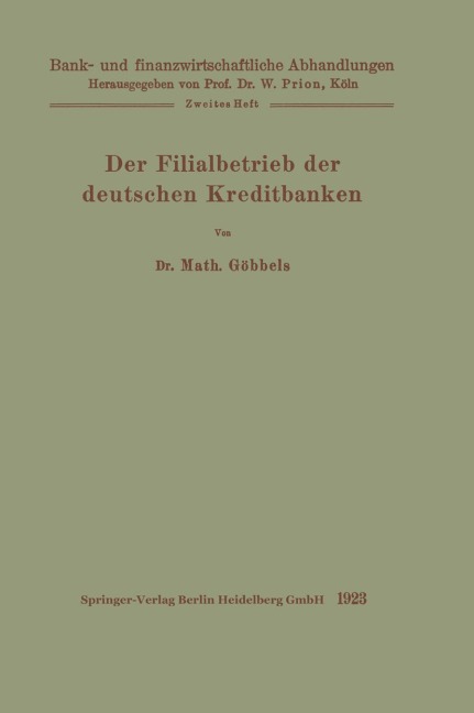 Der Filialbetrieb der deutschen Kreditbanken - Mathias Göbbels
