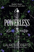 Cover-Bild zum Titel 'Powerless' von 'Lauren Roberts'