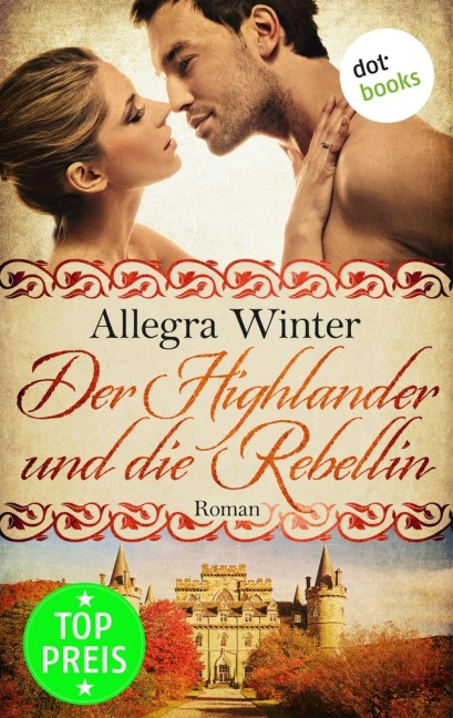 Der Highlander und die Rebellin - Allegra Winter
