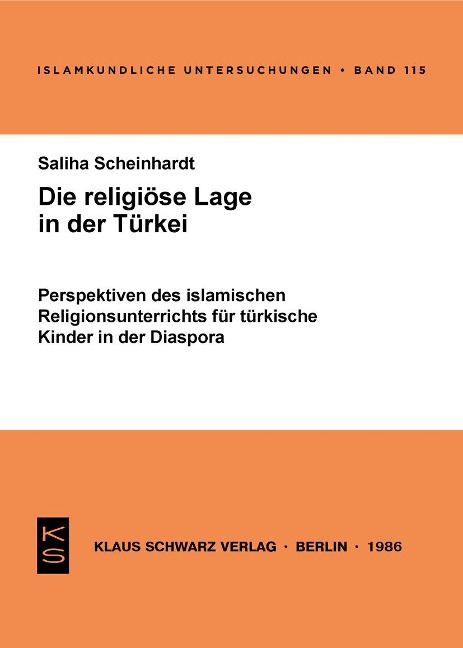 Die religiöse Lage in der Türkei - Saliha Scheinhardt