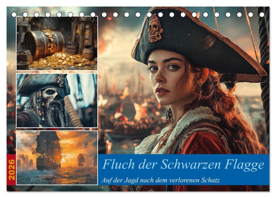 Fluch der Schwarzen Flagge (Tischkalender 2026 DIN A5 quer), CALVENDO Monatskalender - Steffen Gierok-Latniak