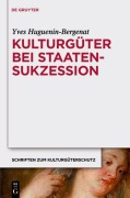 Cover-Bild zum Titel 'Kulturgüter bei Staatensukzession' von 'Yves Huguenin-Bergenat'