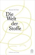 Cover-Bild zum Titel 'Die Welt der Stoffe' von 'Kassia St Clair'
