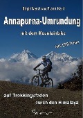 Cover-Bild zum Titel 'Annapurna-Umrundung mit dem Mountainbike' von 'Birgit Wenzl, Frank Hartl'