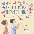 Cover-Bild zum Titel 'The End Is Just the Beginning' von 'Mike Bender'