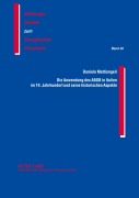 Cover-Bild zum Titel 'Die Anwendung des ABGB in Italien im 19. Jahrhundert und seine historischen Aspekte' von 'Daniele Mattiangeli'
