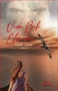 Cover-Bild zum Titel 'Veda Bile Etmeden' von 'Hanife Uzun'