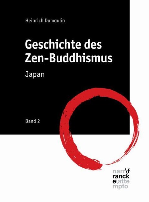 Geschichte des Zen-Buddhismus Band 2 - Heinrich Dumoulin
