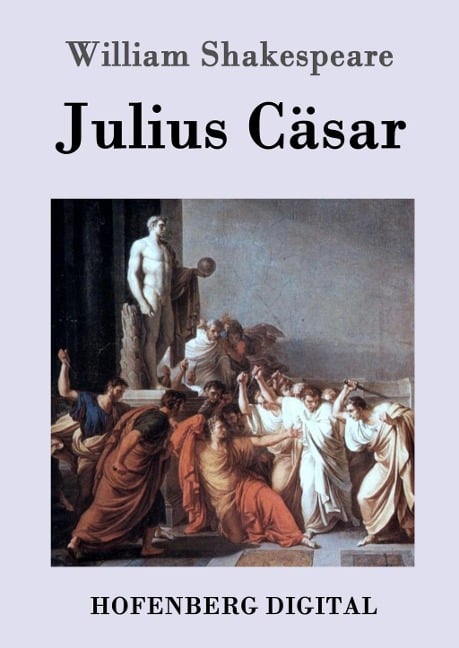 Julius Cäsar - William Shakespeare