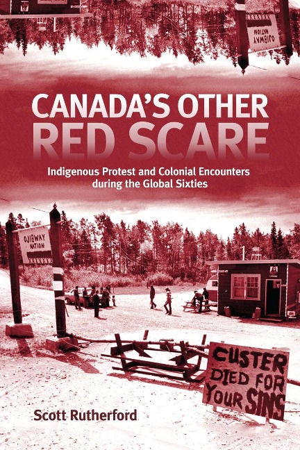 Canada's Other Red Scare - Scott Rutherford