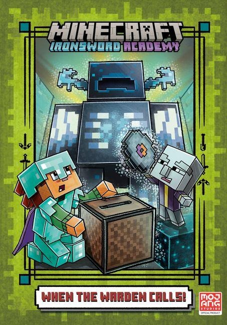 When the Warden Calls (Minecraft Ironsword Academy #5) - Caleb Zane Huett