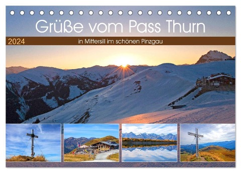Grüße vom Pass Thurn (Tischkalender 2024 DIN A5 quer), CALVENDO Monatskalender - Christa Kramer