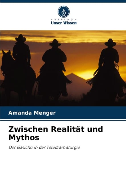 Zwischen Realität und Mythos - Amanda Menger