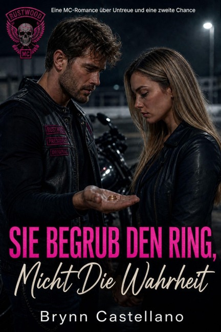 Sie Begrub Den Ring, Nicht Die Wahrheit - Brynn Castellano