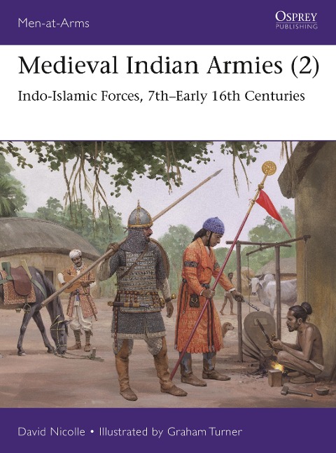 Medieval Indian Armies (2) - David Nicolle
