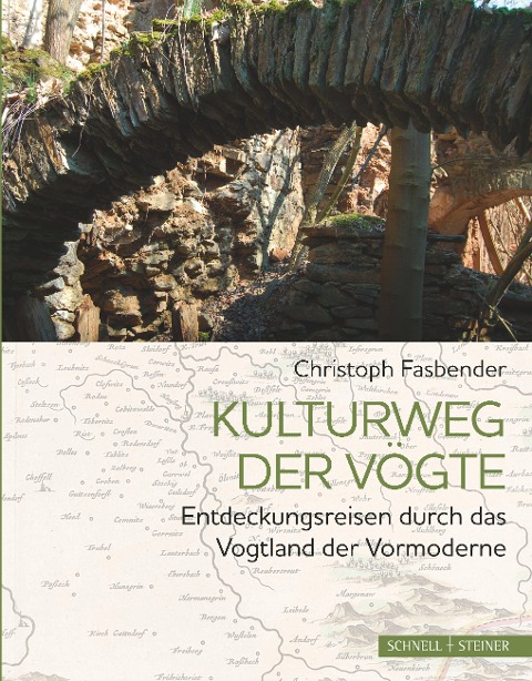 Kulturweg der Vögte - Christoph Fasbender