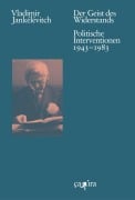 Der Geist des Widerstands - Vladimir Jankélévitch