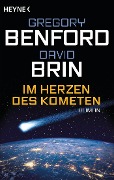 Cover-Bild zum Titel 'Im Herzen des Kometen' von 'David Brin, Gregory Benford'