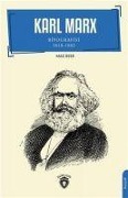Karl Marx Biyografisi 1818 - 1883 Biyografi - Max Beer