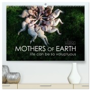 Mothers of earth- life can be so voluptuous (High Quality Premium Wall Calendar 2026 DIN A2 landscape),CALVENDO 12 Month Wall Calendar - Ulrich Allgaier (Ullision)
