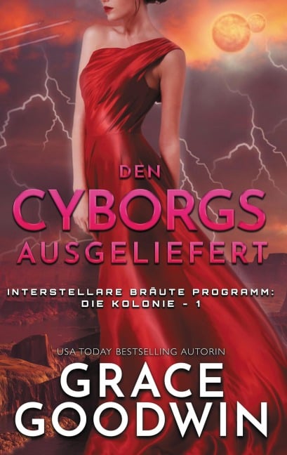 Den Cyborgs ausgeliefert - Grace Goodwin