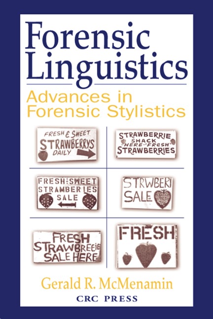 Forensic Linguistics - Gerald R. McMenamin
