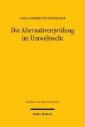 Cover-Bild zum Titel 'Die Alternativenprüfung im Umweltrecht' von 'Anna Henriette Weininger'