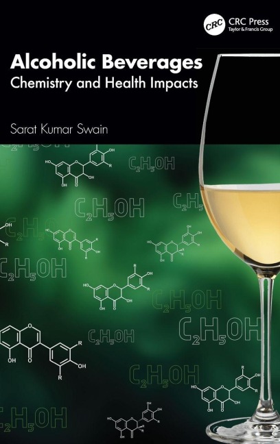 Alcoholic Beverages - Sarat Kumar Swain