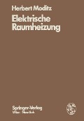 Elektrische Raumheizung - H. Moditz