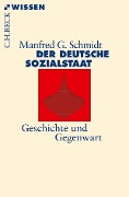 Cover-Bild zum Titel 'Der deutsche Sozialstaat' von 'Manfred G. Schmidt'