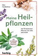 Cover-Bild zum Titel 'Meine Heilpflanzen' von 'Ellen Heidböhmer'