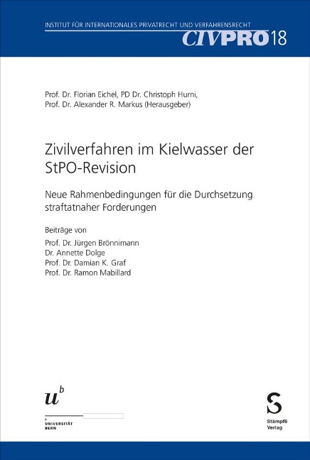 Zivilverfahren im Kielwasser der StPO-Revision - 