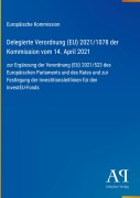 Cover-Bild zum Titel 'Delegierte Verordnung (EU) 2021/1078 der Kommission vom 14. April 2021' von 'Europäische Kommission'