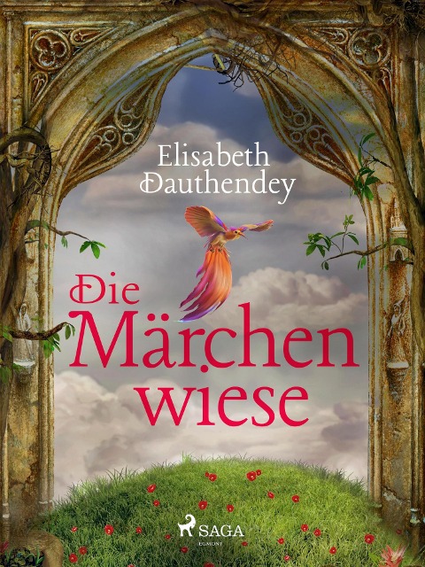Die Märchenwiese - Elisabeth Dauthendey