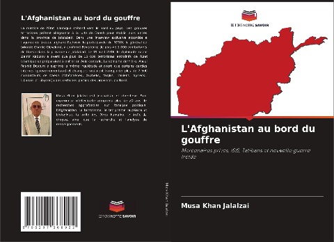 L'Afghanistan au bord du gouffre - Musa Khan Jalalzai