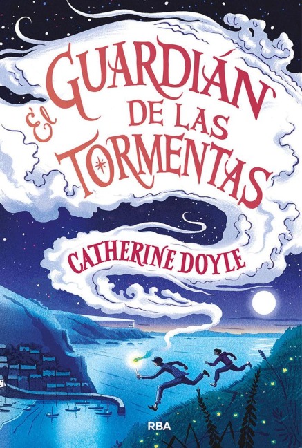 El Guardián de Las Tormentas / The Storm Keepers Island - Catherine Doyle