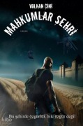 Cover-Bild zum Titel 'Mahkumlar Sehri' von 'Volkan Cini'