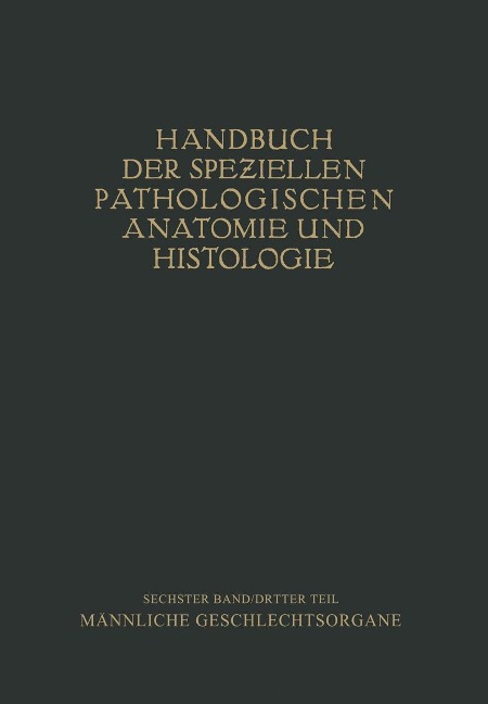 Harnorgane Männliche Geschlechtsorgane - H. Chiari, Friedrich Henke, Otto Lubarsch