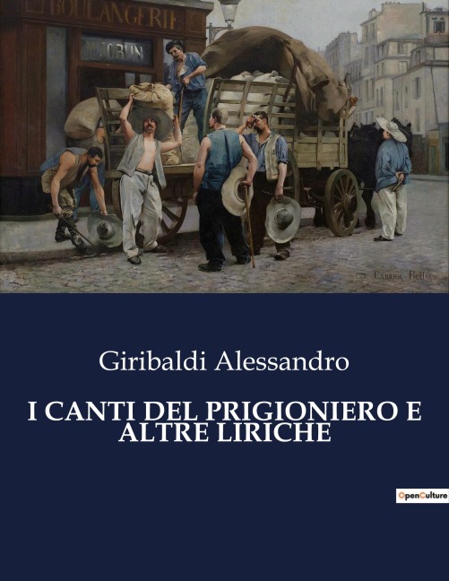 I CANTI DEL PRIGIONIERO E ALTRE LIRICHE - Giribaldi Alessandro