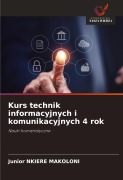 Kurs technik informacyjnych i komunikacyjnych 4 rok - Junior Nkiere Makoloni
