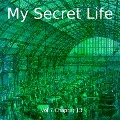 Cover-Bild zum Titel 'My Secret Life, Volume Seven, Chapter Thirteen' von 'Dominic Crawford Collins, Dominic Crawford Collins'