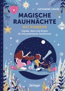 Cover-Bild zum Titel 'Magische Rauhnächte mit Kindern' von 'Catharine Louise'