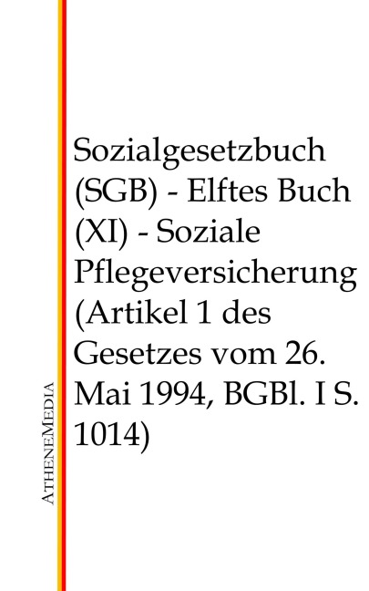Sozialgesetzbuch (SGB) - Elftes Buch (XI) - 