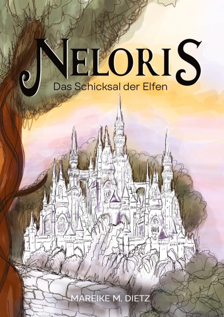 Neloris - Mareike M. Dietz