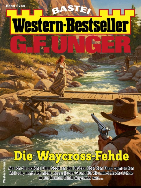 G. F. Unger Western-Bestseller 2744 - G. F. Unger