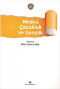 Cover-Bild zum Titel 'Medya, Cocukluk ve Genclik' von 'Mine Gencel Bek'