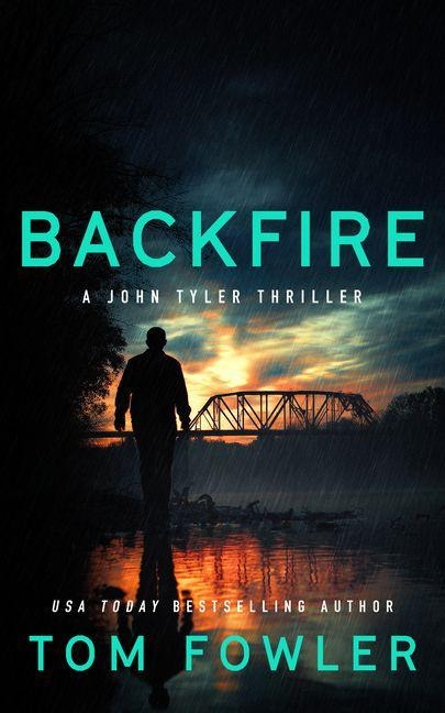 Backfire - Tom Fowler