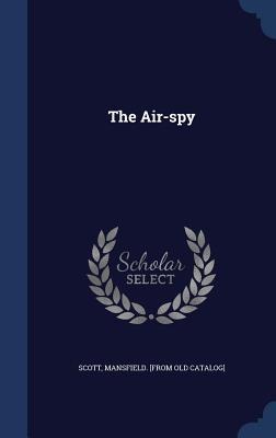 The Air-spy - 