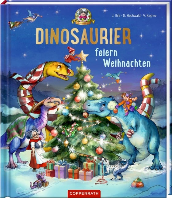 Dinosaurier feiern Weihnachten (Bd. 6) - Dominik Hochwald, Jörg Ihle