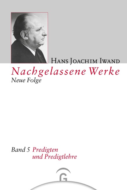 Predigten und Predigtlehre - Hans Joachim Iwand